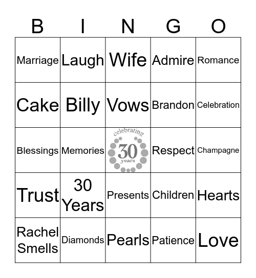 Bill & Marilyn's 30th Wedding Anniversary Bingo Card