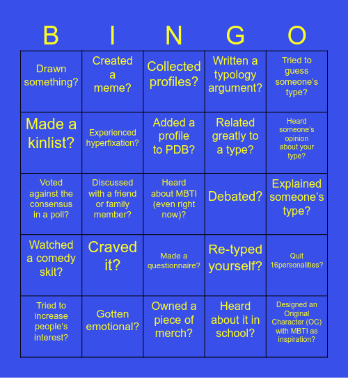 MBTI Enthusiast Bingo... Relating to MBTI, have you... Bingo Card