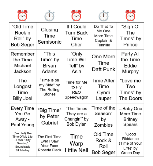 SONGS WITH "TIME" IN THE TITLE Bingo Card