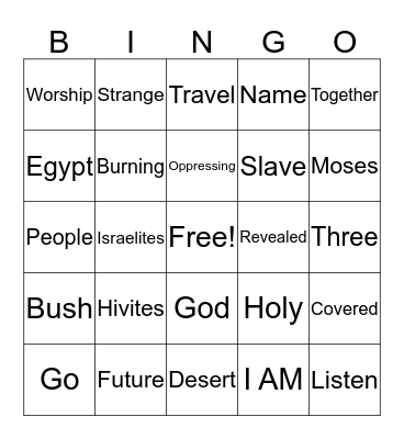 Exodus 3 - God Calls Moses Bingo Card