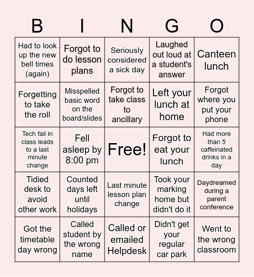 Tired Teacher Bingo Card