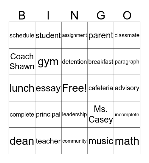 August 15. 2016 - School Bingo (Teacher -Ms. Casey) Bingo Card