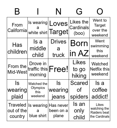 Get to Know your neighbor! Bingo Card