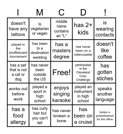 Get to know you BINGO! Find a coworker who... Bingo Card