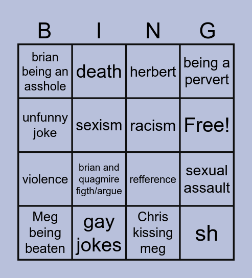 Family GUY sweaty clam Bingo Card