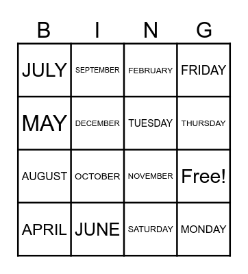 DAYS AND MONTHS OF THE YEAR Bingo Card