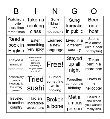 Have you ever...? Bingo Card