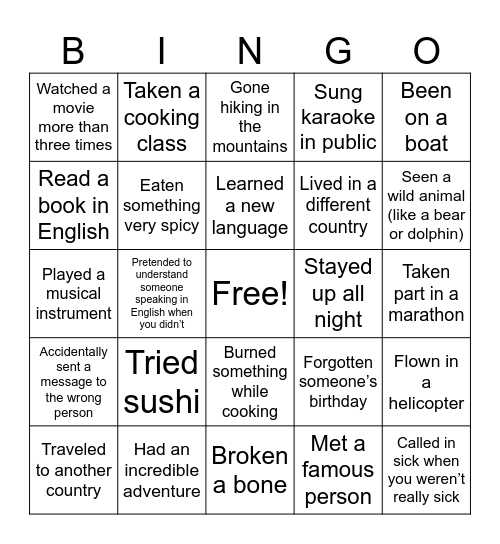 Have you ever...? Bingo Card