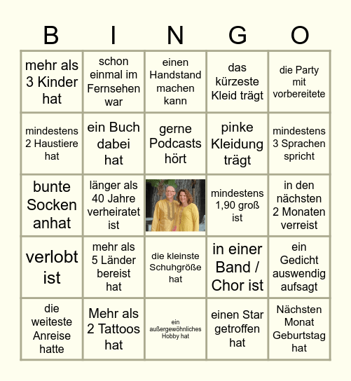 Finde eine Person die... (schreibe ihren Namen in das Kästchen) Bingo Card