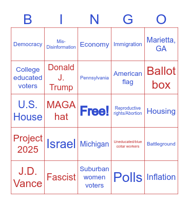 Scott & Liz's 2024 Election Bingo Card