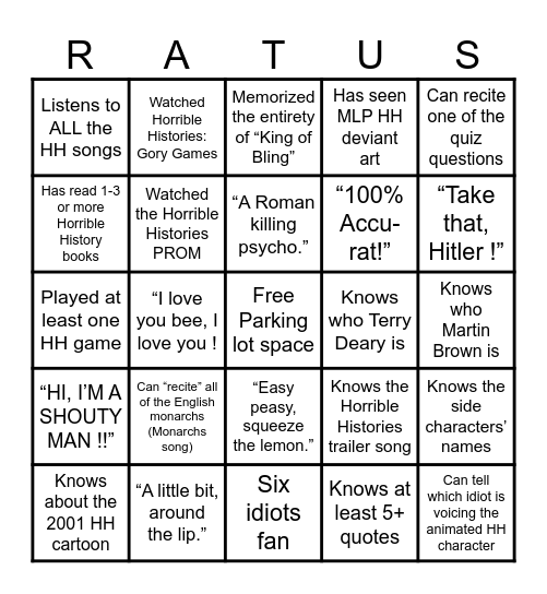 Are you a TRUE Horrible Histories fan ? Bingo Card