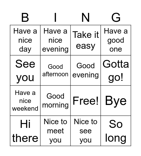 Greetings and fairwells Bingo Card