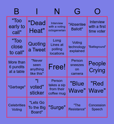 2024 Election Night Bingo ! Bingo Card
