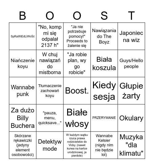 Boost being boost Bingo Card