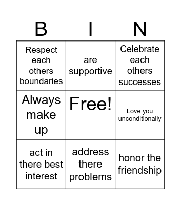 A loyal Friend will... Bingo Card
