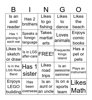 LGS 6-8's "Getting to Know You" BINGO Card