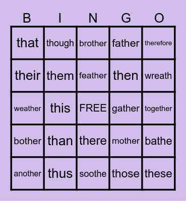 UFLI 46 - Voiced th Bingo Card