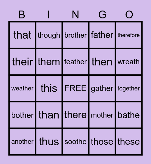 UFLI 46 - Voiced th Bingo Card