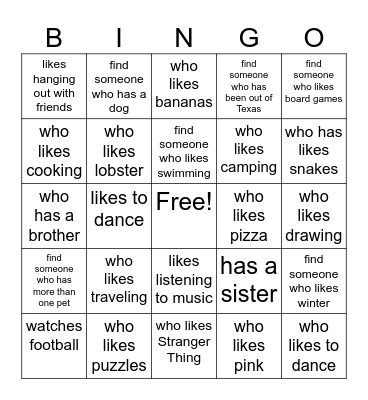 Find someone who... Then ask a follow up question Bingo Card