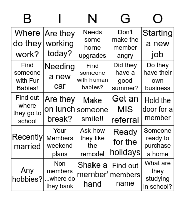 Get to Know Our Members!! Bingo Card