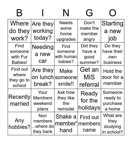 Get to Know Our Members!! Bingo Card