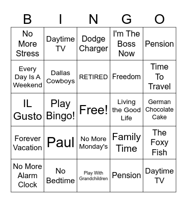 Katina's Retirement Bingo Card