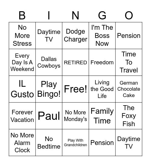 Katina's Retirement Bingo Card