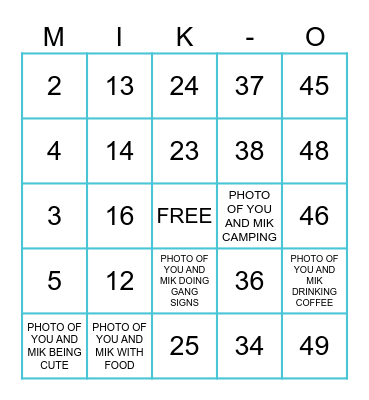 MIK -O Bingo Card