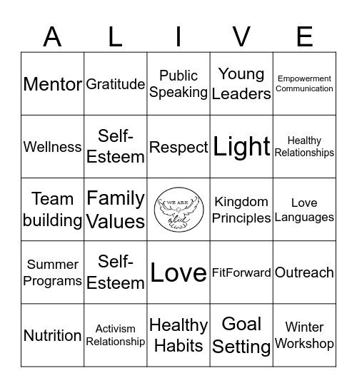 We Are A.L.I.V.E Inc. Bingo Card