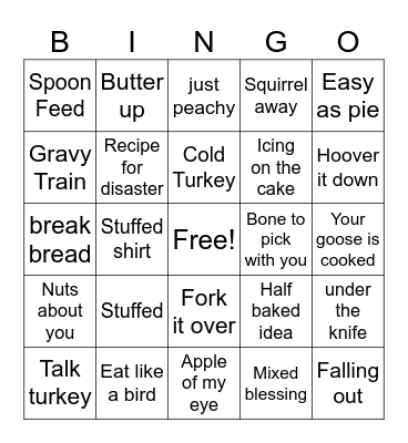 Thanksgiving idioms bingo Card