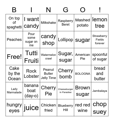 Songs with Food in title / song Bingo Card