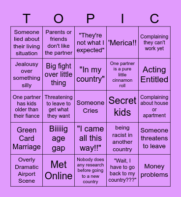 OT's 90 Day Finace Bingo Card