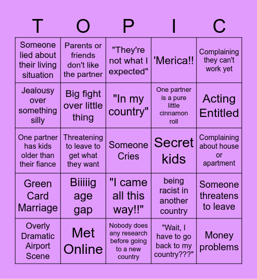 OT's 90 Day Finace Bingo Card