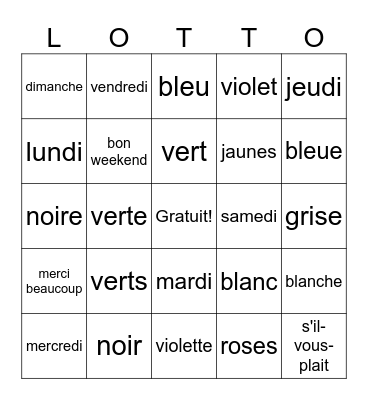 Les couleurs, les jours, les adjectifs Bingo Card