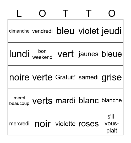 Les couleurs, les jours, les adjectifs Bingo Card