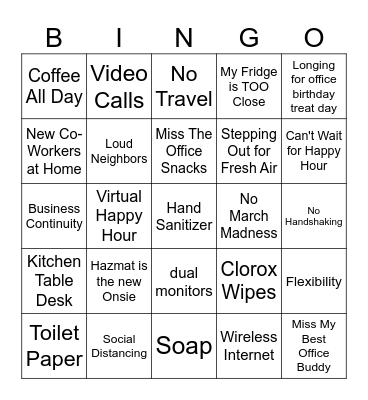 Work From Home Bingo! Bingo Card