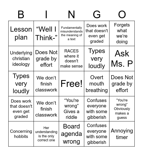 My Really Annoying Teacher Bingo Card