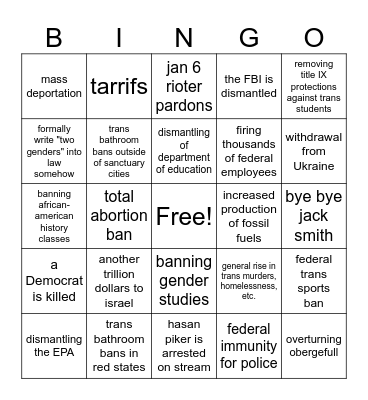 things that'll happen within a year of trump presidency Bingo Card