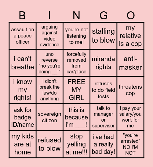 KAREN/BODY CAM BINGO!!! Bingo Card