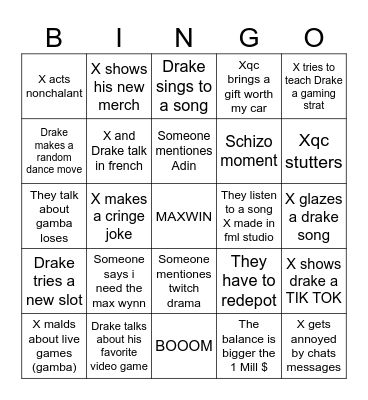 DRAKE x XQC BINGO Card