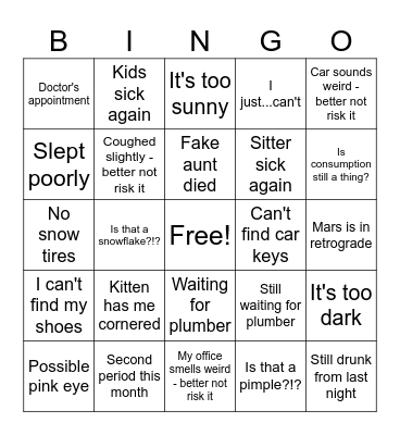 Excuses for Missing Work Bingo Card