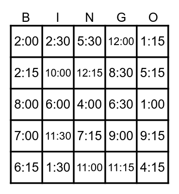 WHAT TIME IS IT? Bingo Card