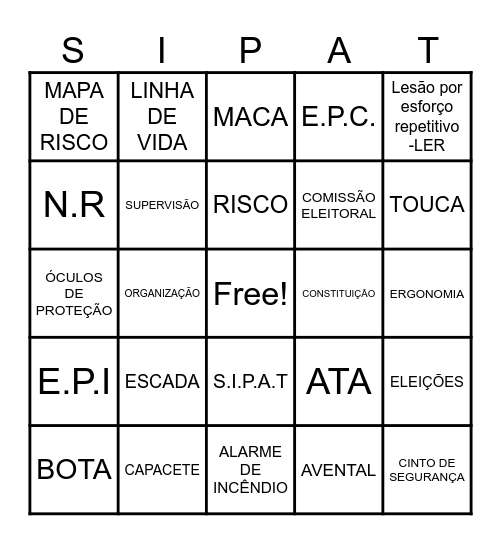 “Segurança , Saúde e Produção andam de mãos dadas” Bingo Card