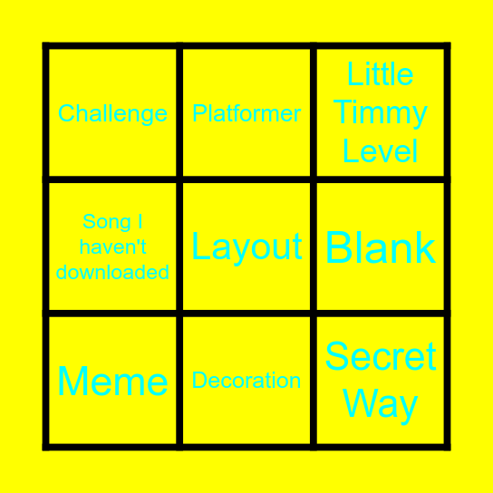 Geometry Dash Recent Tab Bingo Card