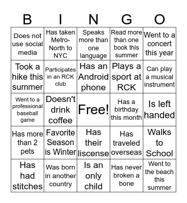 Find Someone in the class who...... Bingo Card