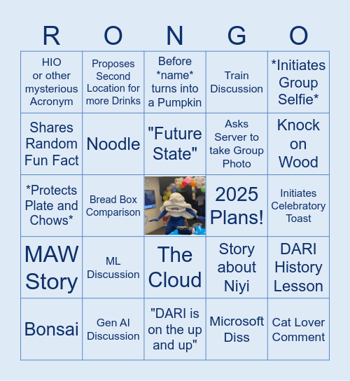 Ron-isms Bingo! Bingo Card