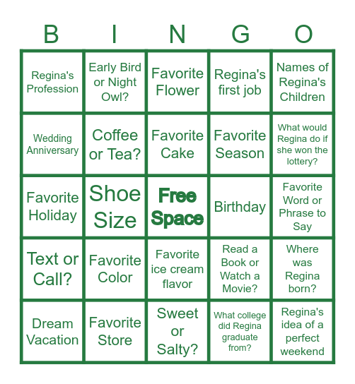 How Well Do You Know Regina? Bingo Card