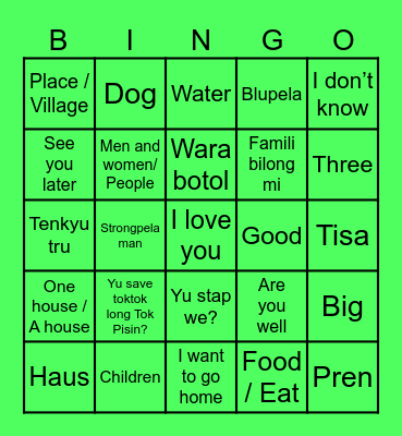 TOK PISIN TIME!!! Bingo Card