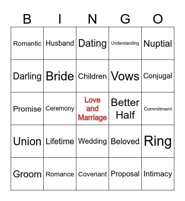 Love and Marriage Bingo Card