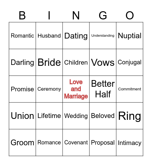 Love and Marriage Bingo Card